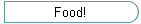 Food!